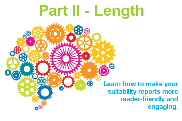 What is the ideal length of a suitability report?